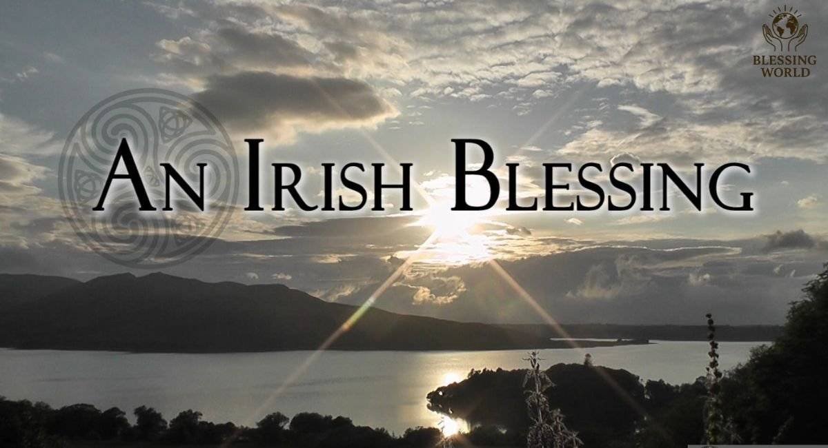 100+ Beautiful Irish Blessings, Prayers, and Sayings for Every Occasion 