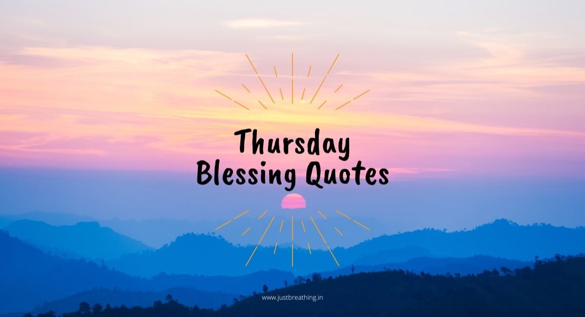 50+ Thankful Thursday Blessings to Start Your Day with Gratitude and Joy 🌅✨